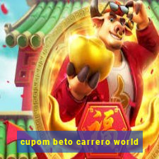 cupom beto carrero world